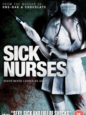 Sick Nurses (Nữ Y Tá Bệnh Hoạn) (2007)