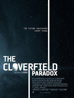 Cội Nguồn Quái Vật - The Cloverfield Paradox