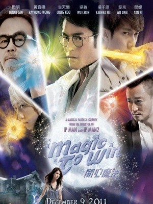 Khai Tâm Ma Pháp (Magic to Win) (2011)