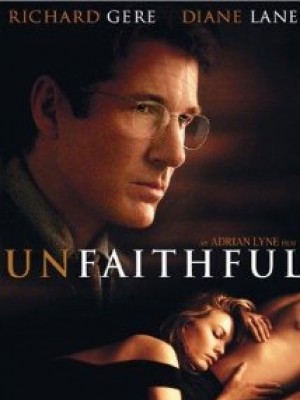 Ngoại Tình (Unfaithful) (2002)