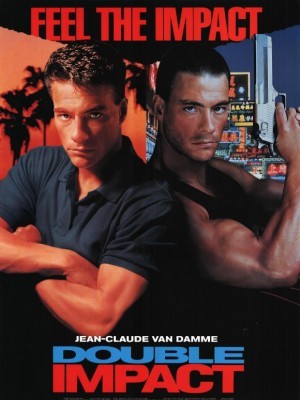 Tác Động Nhân Đôi (Cú Đòn Kép) (Double Impact) (1991)