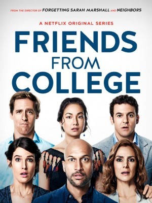 Friends from College  - 2017