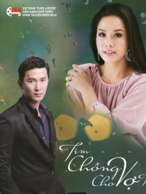 Tìm Chồng Cho Vợ Tôi - SCTV4 (2013)