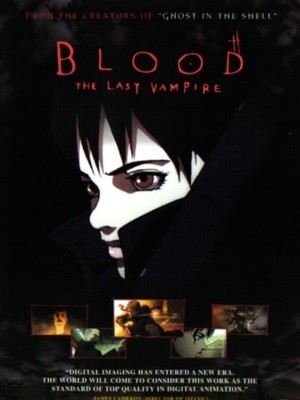 Blood: The Last Vampire (Huyết Chiến Ma Cà Rồng) (2000)