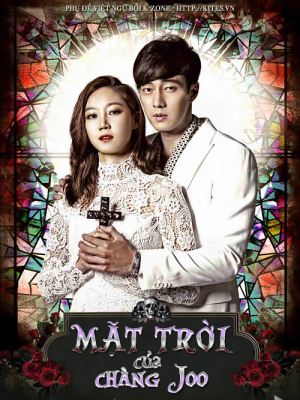 Mặt Trời Của Chàng Joo (Master's Sun) (2013)