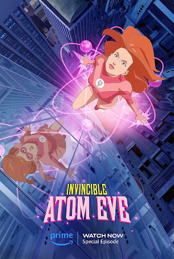 Bất Khả Chiến Bại: Atom Eve